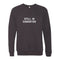 Still in Edmonton Crewneck Sweatshirt