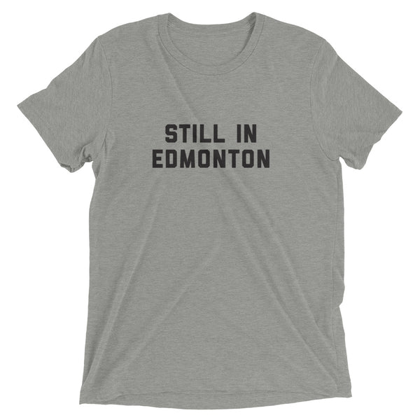 OLD STOCK Still in Edmonton T-Shirt