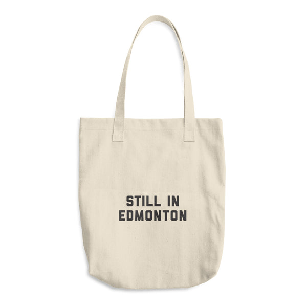 Still in Edmonton Tote